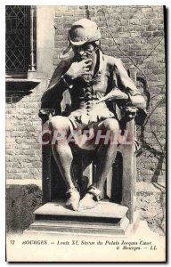 Old Postcard Bourges Louis XI Statue Palais Jacques Coeur in Bourges