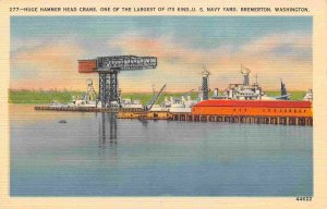 Hammer Head Crane US Navy Yard Bremerton Washington linen postcard