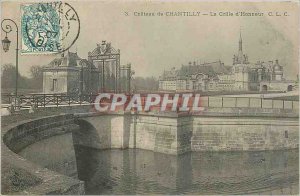 Old Postcard Chateau CHANTILLY, The Gate of Honor C.L.C