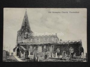 Derbyshire: Chesterfield OLD BRAMPTON CHURCH - Old Postcard