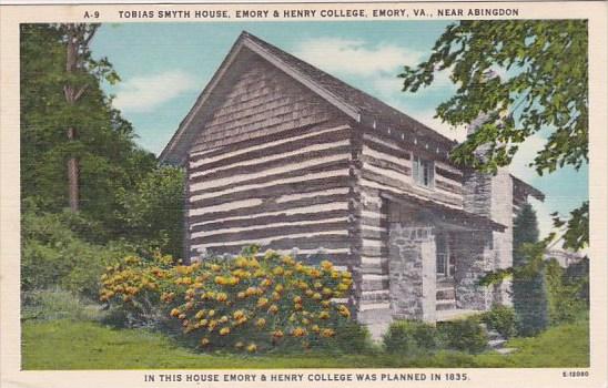 Tobias Smyth House Emory & Henry College Emory Virginia