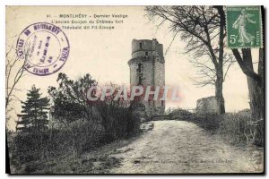 Postcard Old Montlhery Last Vestige Former Dungeon Chateau strong