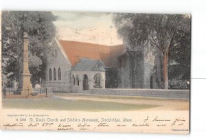 Stockbridge Massachusetts MA Postcard 1905 St Pauls Church and Soldiers Monument