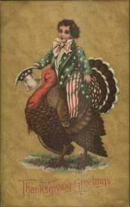 Thanksgiving Patriotic - Little Boy Uncle Sam on Turkey  c1910 Postcard