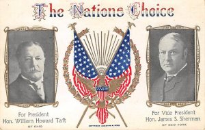 For President William Howard Taft For Vice President James S. Sherman View Po...