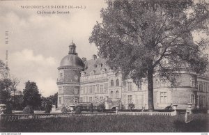 ST. GEORGES-SUR-LOIRE, Maine et Loire, France, 1900-10s; Chateau de Serrent