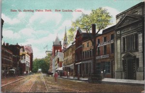 New London Connecticut State Street Showing Union Bank Postcard C085