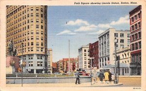 Park Square showing Lincoln Statue Boston, Massachusetts