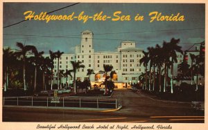 Vintage Postcard Beautiful Hollywood Beach Hotel At Night Hollywood Florida Fla.