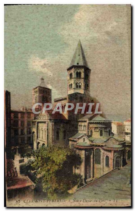 Old Postcard Clermont Ferrand Notre Dame du Port