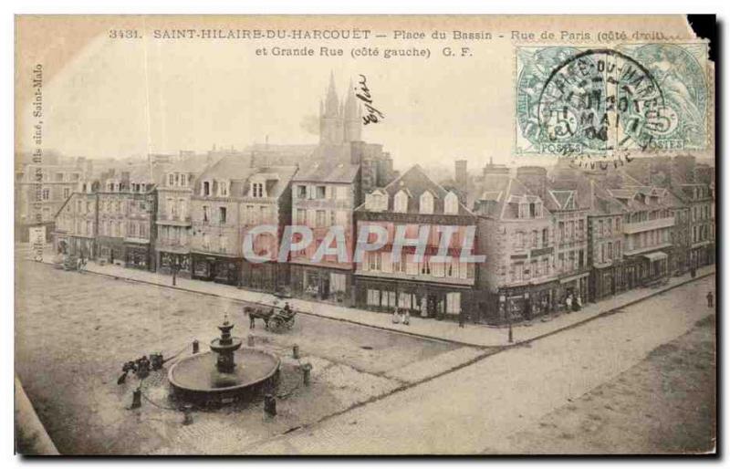 Postcard Old Saint Hilaire Du Harcouet Place Basin Paris Street and High Street