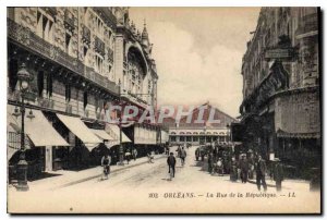 Old Postcard Orleans Rue de la Republique