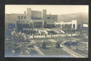 RPPC SANTA BARBARA CAL. SAMARKAND PERSIAN HOTEL REAL PHOTO POSTCARD