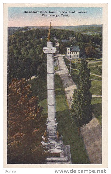 CHATANOOGA, Tennessee, 1900-1910's; Missionary Ridge, From Bragg's Headquarters