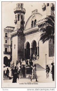 RP; Algiers , Algeria , 20-30s : The French Cathedral