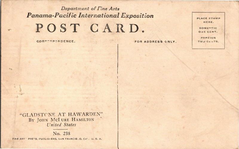 Gladstone at Hawarden J Hamilton Panama-Pacific Exposition Vintage Postcard Q34 
