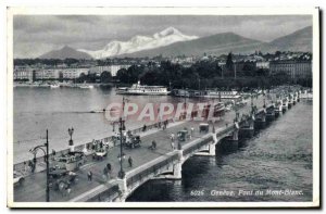 Old Postcard Geneve Mont Blanc Bridge