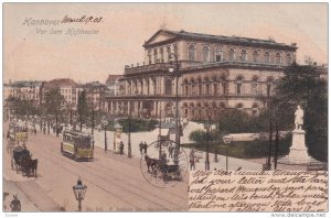 HANNOVER, Lower Saxony, Germany, PU-1903 ; Vor dem Hoftheater