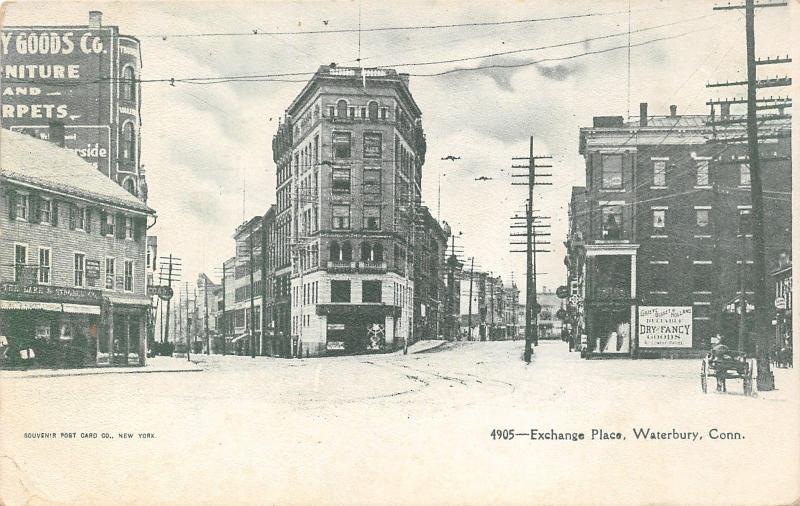 Waterbury Connecticut~Street Scene @ Exchange Place~Dry Fancy Goods~c1905 Pc