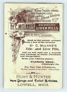 1880's Dr. C McLane's Liver Pills Hunt & Hunter Pure Drugs Lowell, MI P157