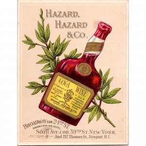 HAZARD, HAZARD & Co -Est 1780- Wine of Coca - Quack Remedy Victorian Trade Card