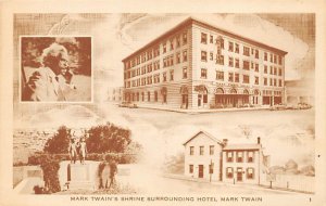 Mark Twain's Shrine Surrounding Hotel Mark Twain Unused 