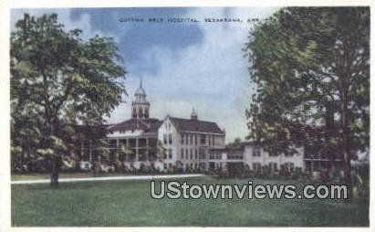 Cotton Belt Hospital - Texarkana, Arkansas AR  