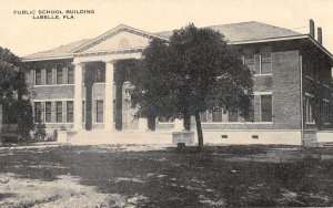 LaBelle Florida Public School Building Vintage Postcard AA10852