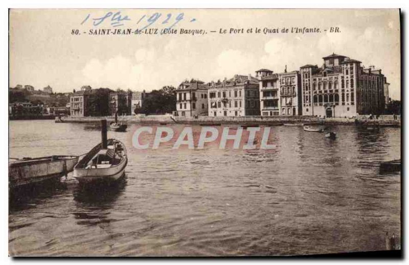 Old Postcard Saint Jean de Luz (Pyrenees Basses) The Port and Quai de l'Infante