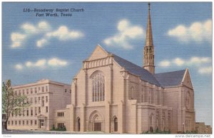 FORT WORTH, Texas; Broadway Baptist Church, 30-40s