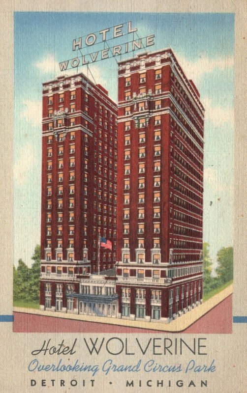 Vintage Postcard 1940 Hotel Wolverine Overlooking Grand Circus Park Detroit Mich 