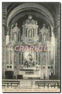 Old Postcard Chateaubriant Loire Inf Mayor Altar of the church of St. John Be...