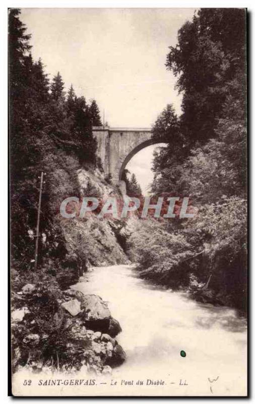 Old Postcard Saint Gervais Le Pont du Diable