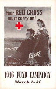 Your Red Cross Must Carry On American National Red Cross 1946 Fund Campaign U...