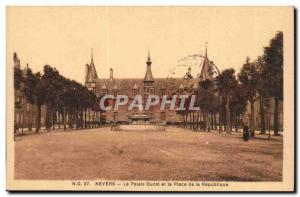 nevers Old Postcard The ducal palace and place of the republic