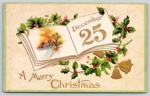 Holiday~Home In Calendar Holly & Bells Christmas Greeting~Vintage Postcard