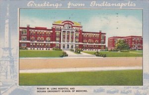 Indiana Indianapolis Robert W Long Hospital and Indiana University School Of ...