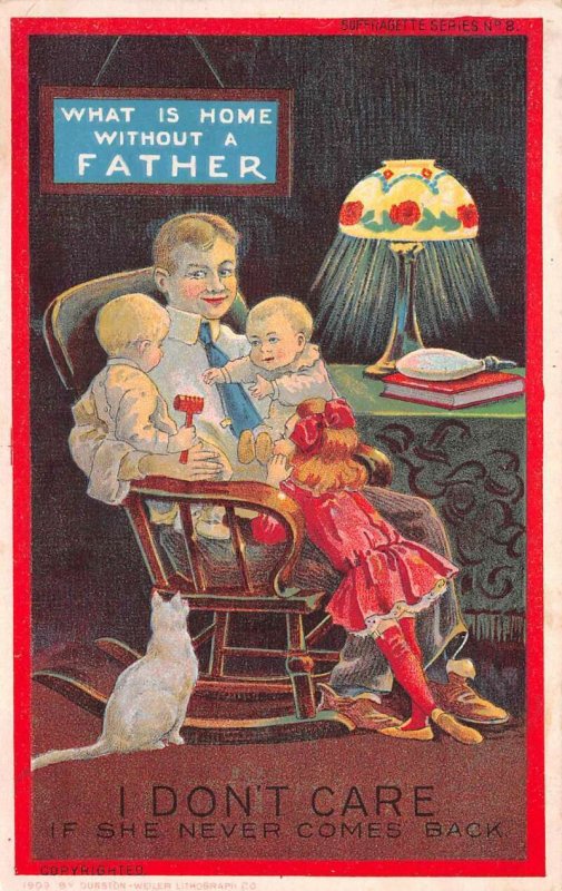 Suffragette Greetings What Is Home without Father Man with Kids PC AA71082