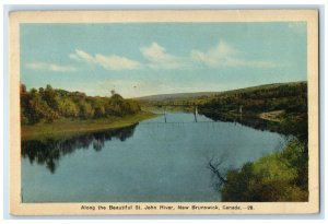 1948 Along the Beautiful St. John River New Brunswick Canada Postcard