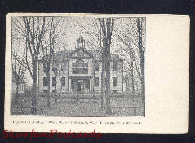 PHILLIPS MAINE HIGH SCHOOL BUILDING ANTIQUE VINTAGE POSTCARD CRAGIN 1906