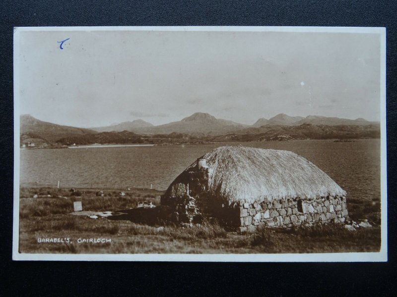 Scotland Ross BARABEL'S GAIRLOCH CROFT c1930s RP Postcard by G.C.Taylor 