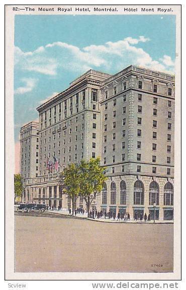 The Mount Royal Hotel, Montreal, Quebec, Canada, 10-20s