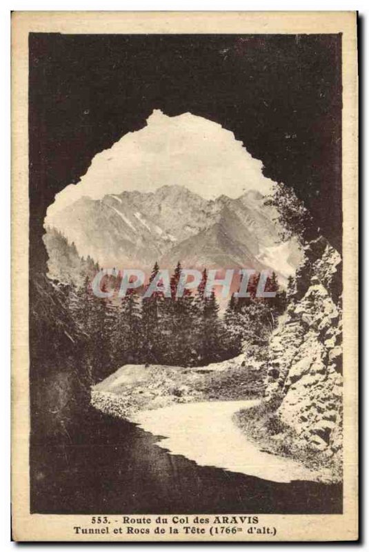 Postcard Old Route Col des Aravis Tunnel and rocks of the head