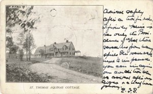 Circa 1899 St. Thomas Aquinas Cottage, N.Y. Postcard