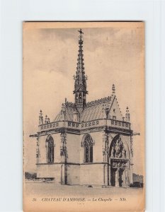 Postcard La Chapelle, Chateau d'Amboise, France