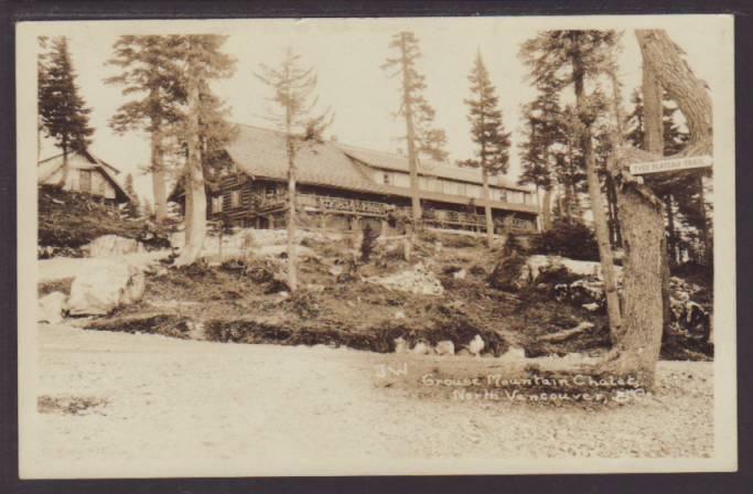 Grouse Mountain Chalet,N Vancouver,BC,Canada Postcard 