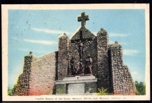 Ontario MIDLAND Twelfth Station of the Cross, Martyrs' Shrine pm1944 - PECO - WB