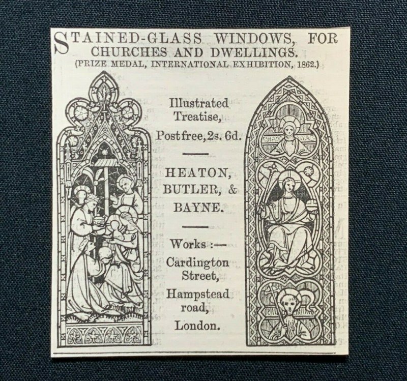 1862 Advert, Heaton, Butler & Bayne, Hampstead Rd London, Stained Glass Windows