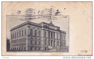 Public Library, Des Moines, Iowa, 1906 PU