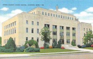 JACKSON, MS Mississippi  HINDS COUNTY COURT HOUSE  Courthouse  c1940's Postcard